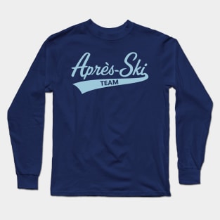 Après-Ski – Team (Lettering / Apres Ski / Sky-Blue) Long Sleeve T-Shirt